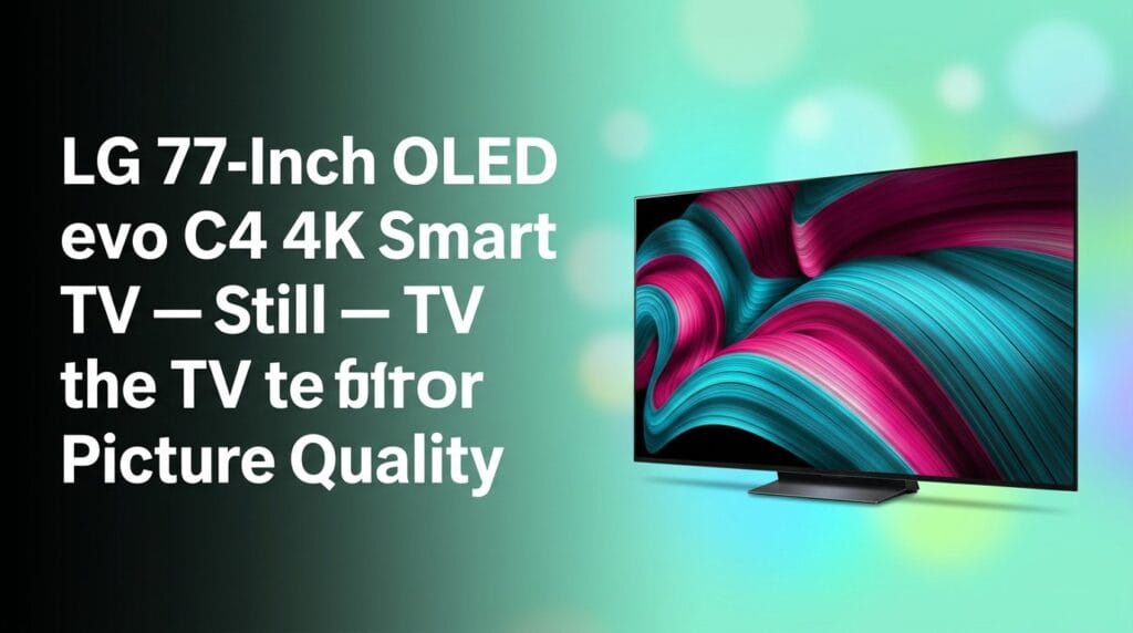 LG 77-inch OLED evo C4 4K Smart TV product review featured image on a colorful gradient backdrop.