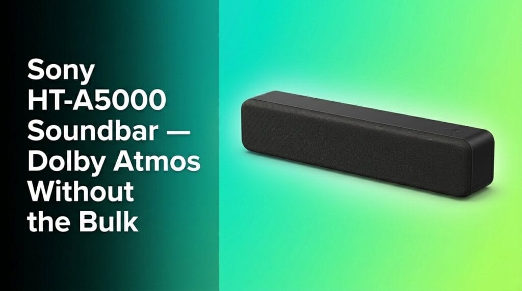 Sony HT-A5000 soundbar beneath a wall-mounted TV, styled as a product review hero image.