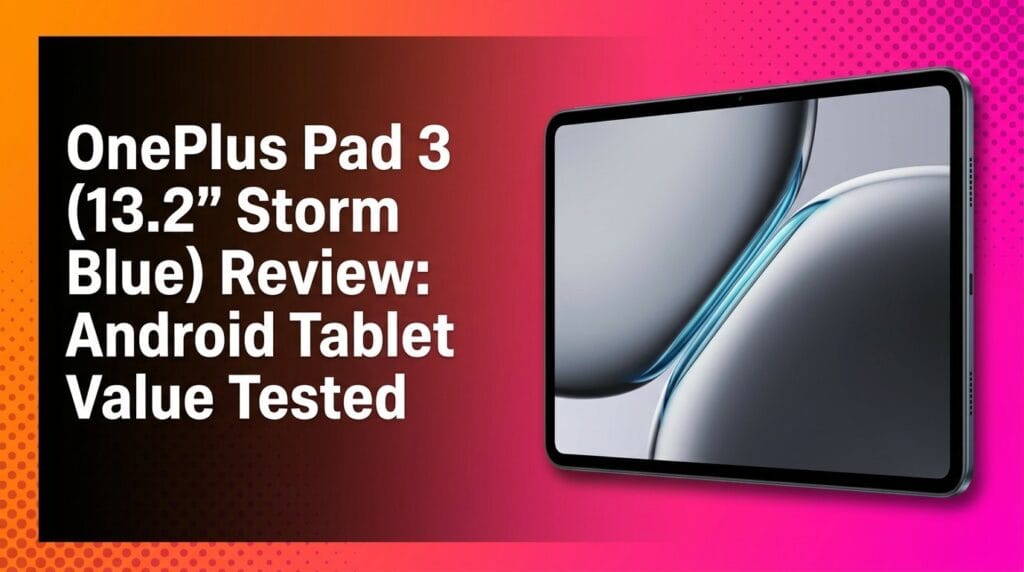 OnePlus Pad 3 Storm Blue tablet review featured image on a minimal desk surface