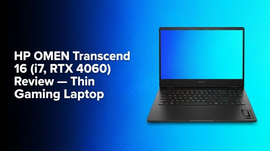 HP OMEN Transcend 16 thin gaming laptop on a minimal desk for review featured image